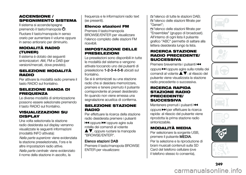 FIAT 500X 2020  Libretto Uso Manutenzione (in Italian) ��������
���	�
� �
�����
����
��	 �������
�>� ����
��
�	 �� �	�������=������
����
���� �� �
�	��
��=�
�	������	
�
�-���
�	�� �� �
�	