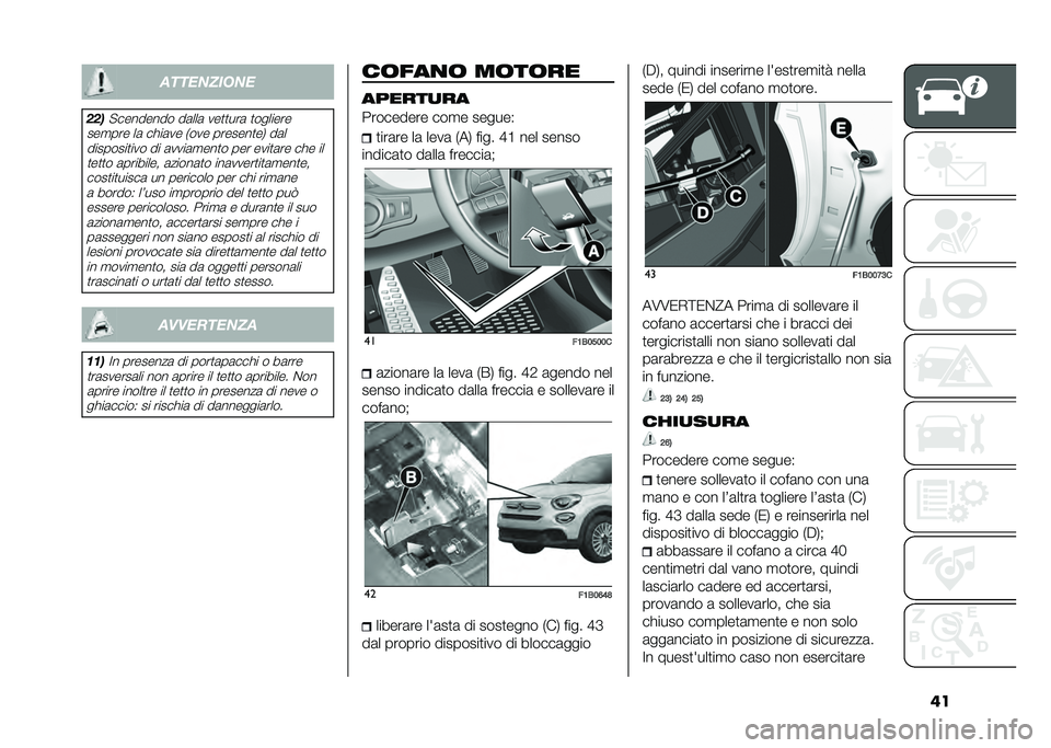 FIAT 500X 2020  Libretto Uso Manutenzione (in Italian) ���
���������
���� �������� ��	���	 ���
�
���	 �
�������
���
��� ��	 ����	�� �,��� �������
��/ ��	� ��������
��� �� �	����	�
�