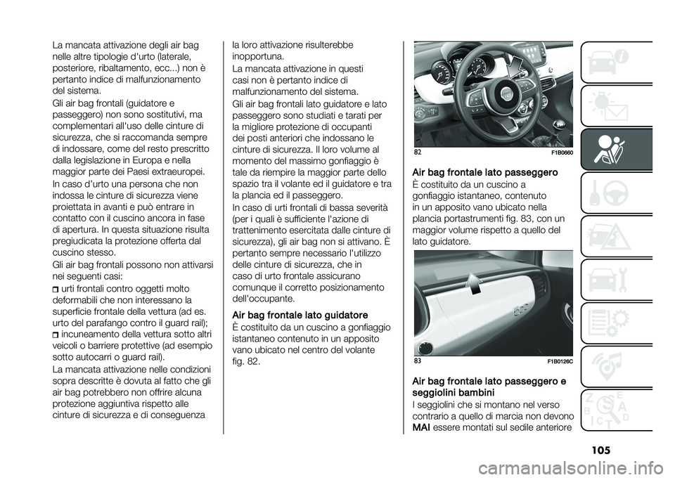 FIAT 500X 2021  Libretto Uso Manutenzione (in Italian) �����	 �
�	���	�
�	 �	�
�
���	����� ����� �	�� ��	�
����� �	��
�� �
�������� �����
� �,��	�
���	���
����
������� ����	��
�	�
���
�� �