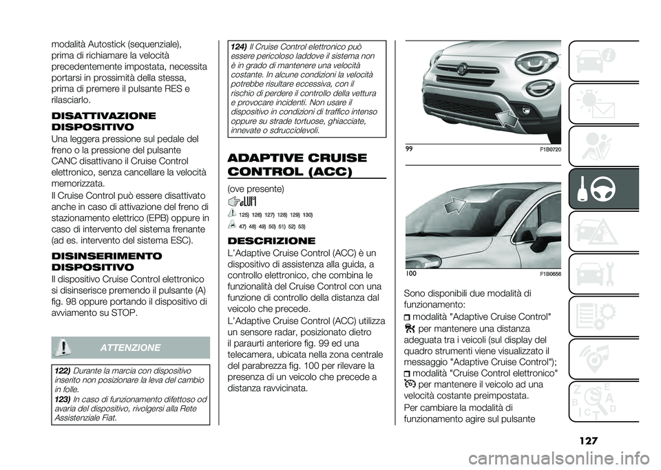 FIAT 500X 2021  Libretto Uso Manutenzione (in Italian) ���
�
���	���
� ���
���
���L �,���������	���/�
����
�	 �� ������	�
�	�� ��	 �������
�
���������
��
���
� ��
����
�	�
�	� ��������
�	