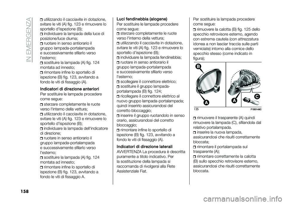 FIAT 500X 2021  Libretto Uso Manutenzione (in Italian) ��>���1�4�1�-�(�1��?�
��� ���������	�� ��	 ��	�
��	��	 �����	 ���� ��
����������=���� ������	�$ ����
�	�� �� ����� �	��
����	��� �