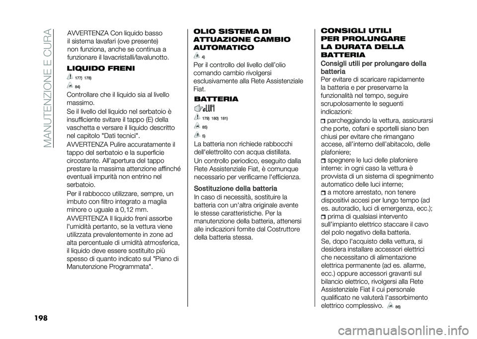 FIAT 500X 2021  Libretto Uso Manutenzione (in Italian) ��4���;�<�1��?�>�.��1��1���;�-�
��� ����
���	 ����
�
�<�=�=�3 �<�=�?�3
�?�@�3
����
�����	�� ��� �� ������� ���	 �	� �������
�
�	����
��
� � �