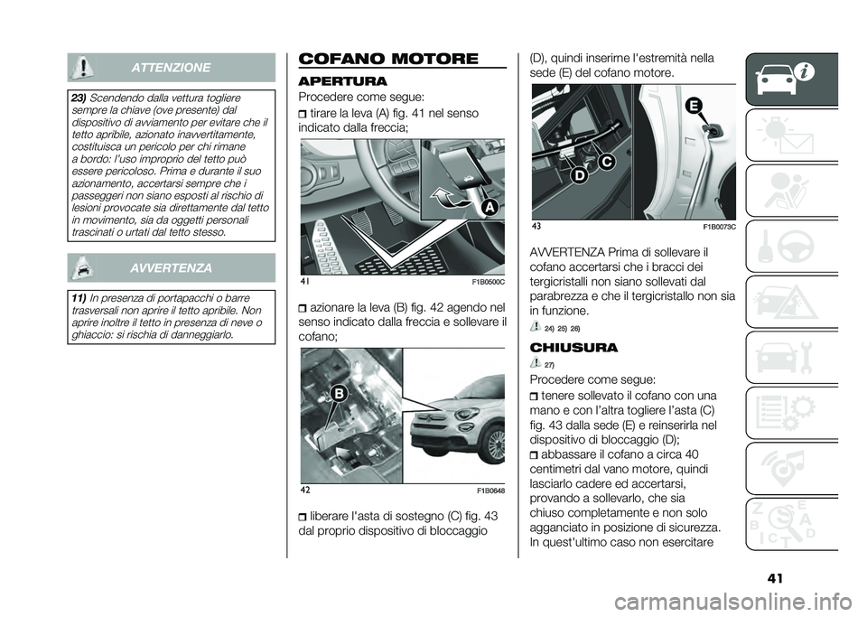 FIAT 500X 2021  Libretto Uso Manutenzione (in Italian) ���
���������
���� �������� ��	���	 ���
�
���	 �
�������
���
��� ��	 ����	�� �,��� �������
��/ ��	� ��������
��� �� �	����	�
�