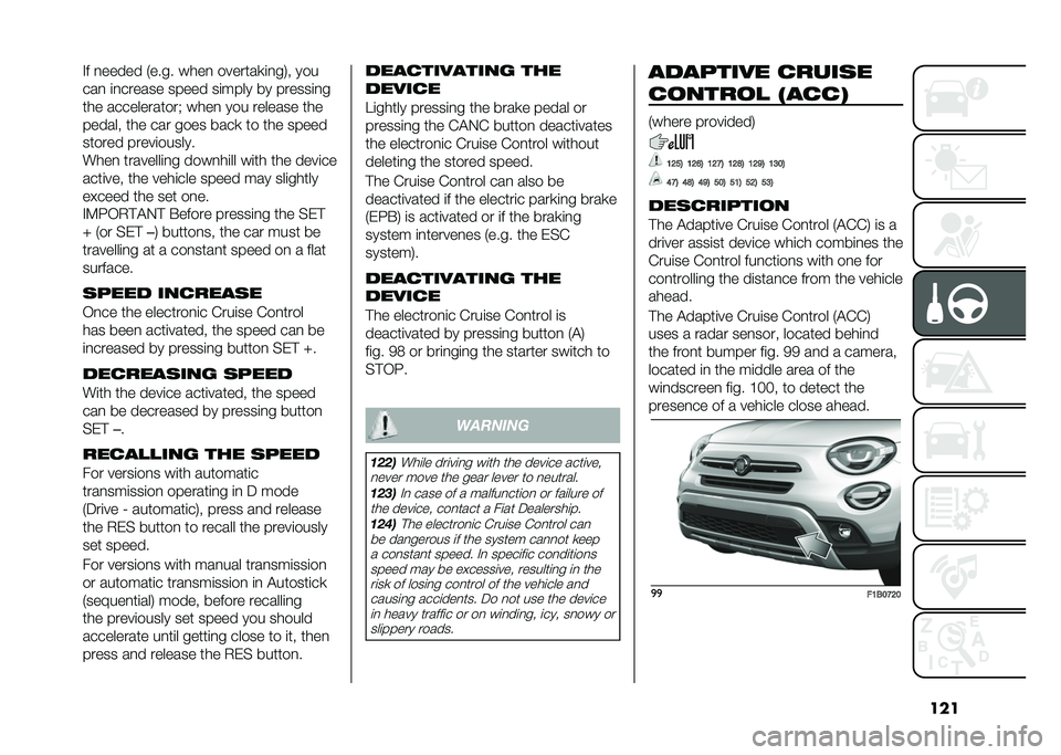 FIAT 500X 2021  Owner handbook (in English) ����*� ������ �1���� ��
�� �����	��"�
���4�$ ���
��� �
������� ����� ��
���� �� ������
��
�	�
� ���������	���) ��
�� ��� ���