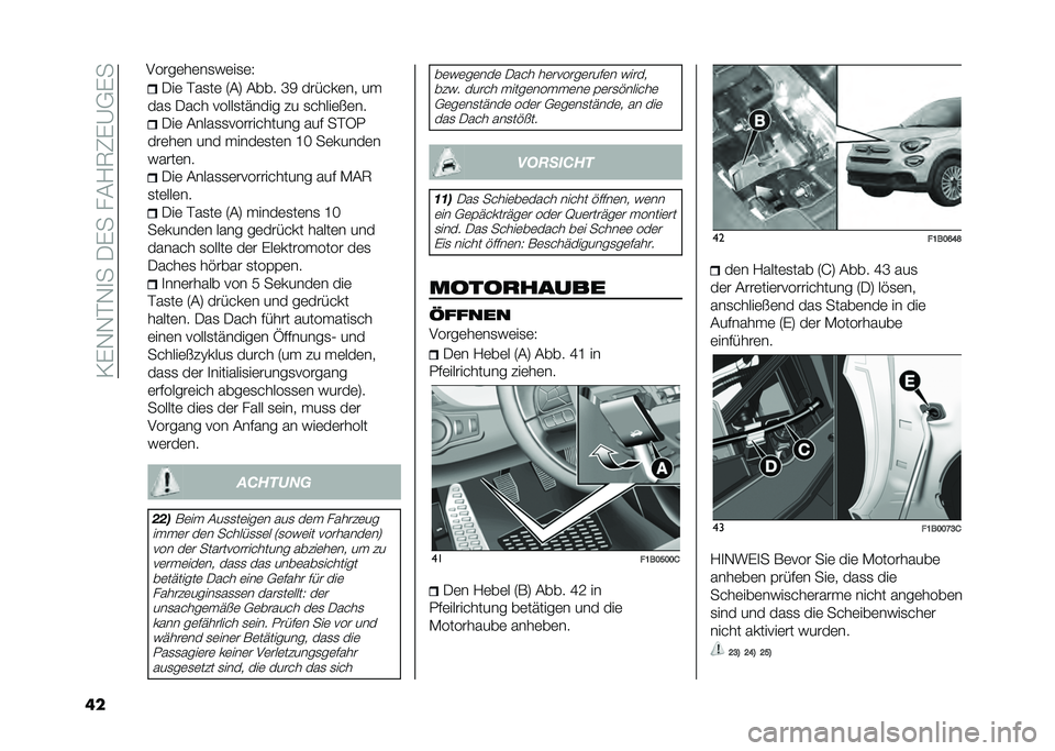 FIAT 500X 2020  Betriebsanleitung (in German) ��>�&�.�.�$�.�
���0�&����#�2�8�9�&�B�-�&�
�� �0��	 �$��
��	 �7�#�: �#��� �M�; ������	�� ��
���
 �0��� �����
������ �� �
�����	� �	�� �0��	 �#����
�
�