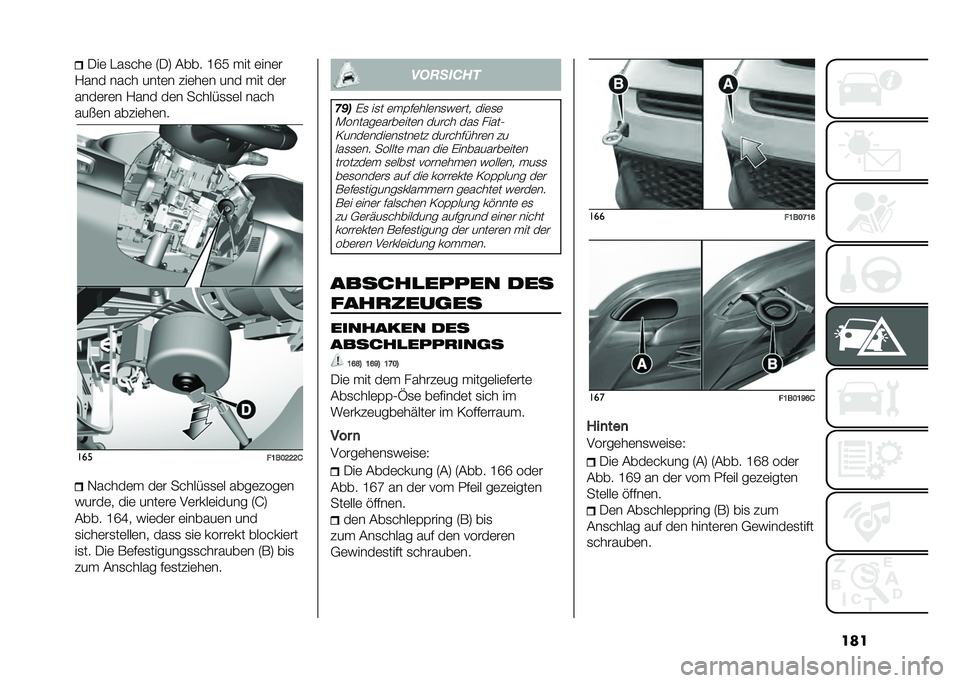 FIAT 500X 2021  Betriebsanleitung (in German) ����0��	 �"��
���	 �7�0�: �#��� �K�P�( ��� �	���	�
�2��� ���� ����	� ���	��	� ��� ��� ��	�
����	��	� �2��� ��	� ������
�
�	� ����
��� �	� 