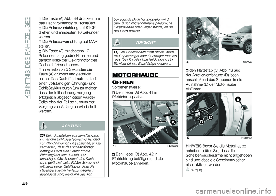 FIAT 500X 2021  Betriebsanleitung (in German) ��>�&�.�.�$�.�
���0�&����#�2�8�9�&�B�-�&�
�� �0��	 �$��
��	 �7�#�: �#��� �M�; ������	�� ��
���
 �0��� �����
������ �� �
�����	� �	�� �0��	 �#����
�
�