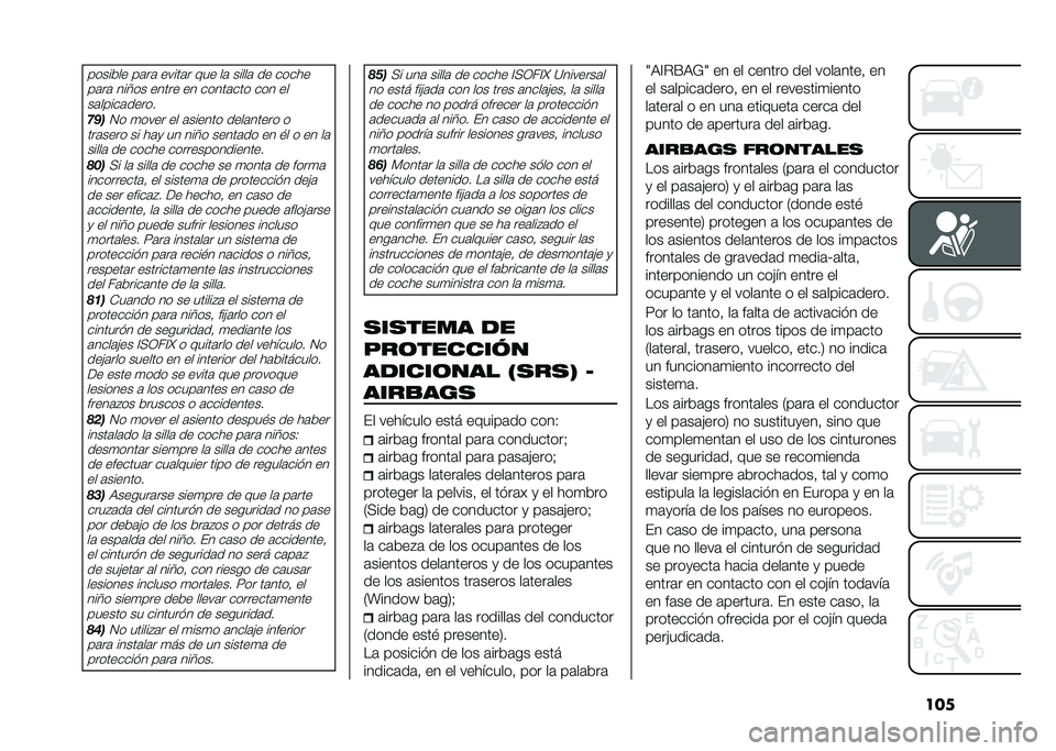 FIAT 500X 2020  Manual de Empleo y Cuidado (in Spanish) ���������� ��	��	 �����	� ��� ��	 �����	 �� �����
��	��	 ���7�� ����� �� �����	��� ��� ����	�����	�����
�� ��2� �
���� �� �	