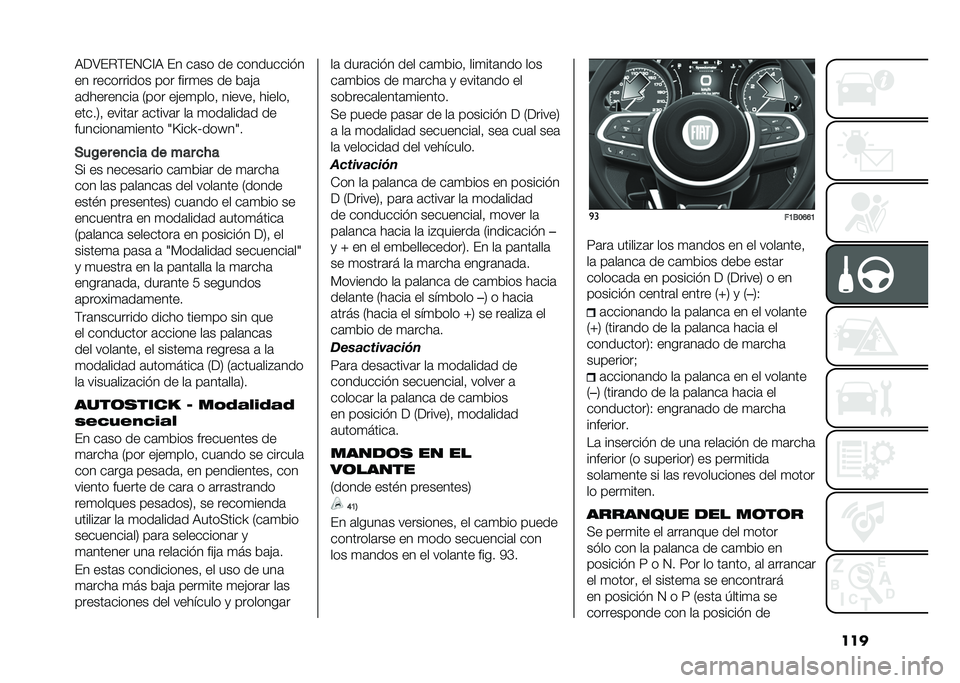 FIAT 500X 2020  Manual de Empleo y Cuidado (in Spanish) ����:��;�(��)�(�2�+�@�: �(� ��	�� �� ����������
�� ���������� ��� ����
�� �� ��	�!�	
�	���������	 �0��� ��!��
����  ������  ������