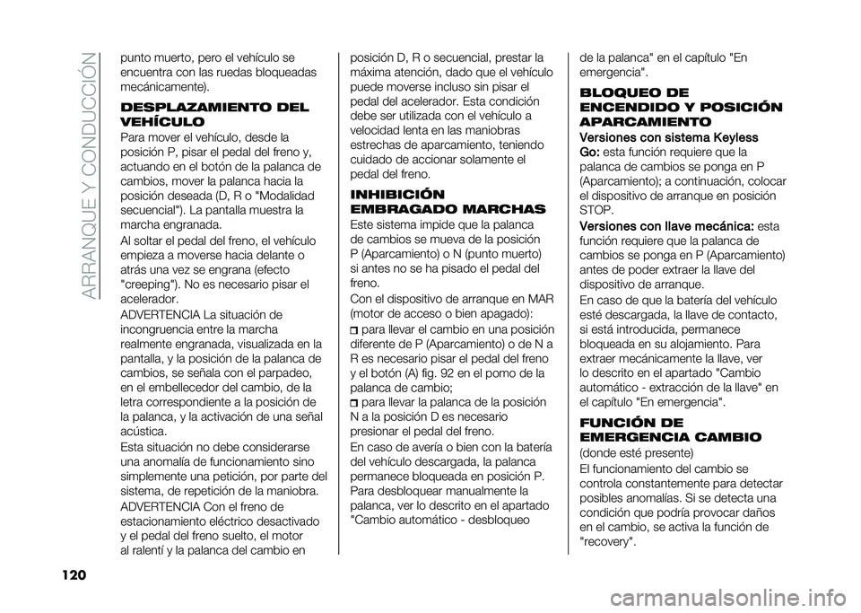 FIAT 500X 2020  Manual de Empleo y Cuidado (in Spanish) ��:���:�2�D�?�(��W��+�1�2��?�+�+�@�J�2
��� ����� �
������  ���� �� �������� ��
���������	 ��� ��	� �����	� �������	��	�
�
�������	�
�