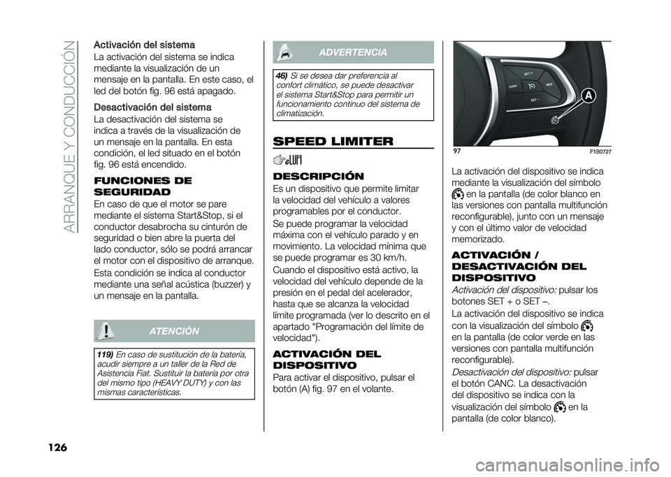 FIAT 500X 2020  Manual de Empleo y Cuidado (in Spanish) ��:���:�2�D�?�(��W��+�1�2��?�+�+�@�J�2
���	 �(�
�����
�� �
 ��� �������
��	 �	�����	���� ��� ������
�	 �� ������	
�
����	��� ��	 �����	���"�