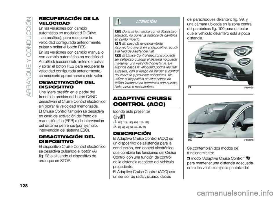 FIAT 500X 2020  Manual de Empleo y Cuidado (in Spanish) ��:���:�2�D�?�(��W��+�1�2��?�+�+�@�J�2
��� ������������ �� ��
����	�����
�(� ��	� ��������� ��� ��	�
���
�	����
����� �� �
���	����	�