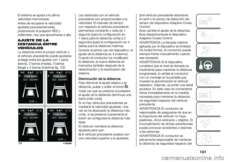 FIAT 500X 2020  Manual de Empleo y Cuidado (in Spanish) ����(� ������
�	 �� �	�!����	 �	 ��	 �/����
�	
��������	� �
��
����"�	��	�
�:���� �� ��������	� ��	 ��������	�
�	�!����	��	 ���������