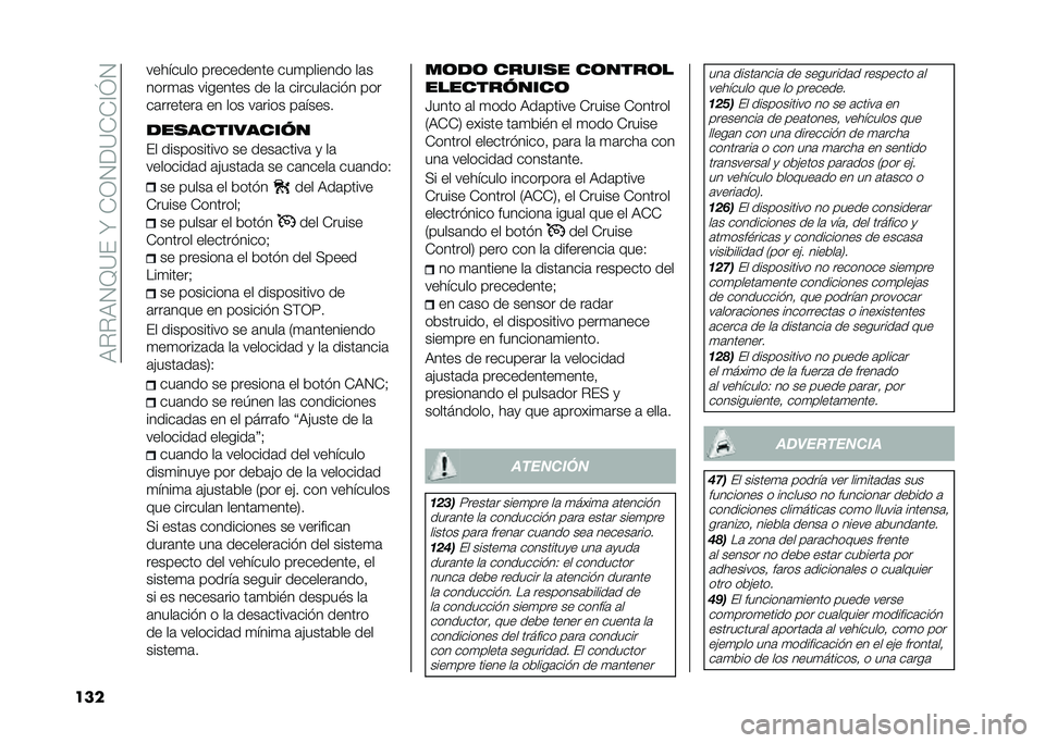 FIAT 500X 2020  Manual de Empleo y Cuidado (in Spanish) ��:���:�2�D�?�(��W��+�1�2��?�+�+�@�J�2
��� �������� ���������� ���
������� ��	�
����
�	� �������� �� ��	 �������	���� ���
��	����