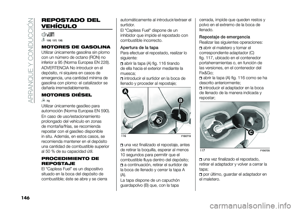FIAT 500X 2020  Manual de Empleo y Cuidado (in Spanish) ��:���:�2�D�?�(��W��+�1�2��?�+�+�@�J�2
���	 ����	�
����	 ���
��������	
�A�>�E�7 �A�>�B�7 �A�>�D�7
��	��	���
 �� ���
�	����
�?�����"�	� �/����	�
���� ��