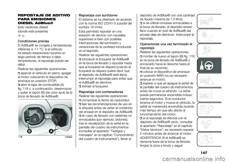 FIAT 500X 2020  Manual de Empleo y Cuidado (in Spanish) ���
����	�
���� �� �������	
���� ����
��	���
����
�� ��5�
�$�<��I
�0���� ��������� ���#����3
�0����� ����# ���������3
�B�A�7
��	�
