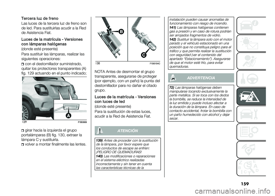FIAT 500X 2020  Manual de Empleo y Cuidado (in Spanish) ����/�� �
�� � ���# �� �� ��
�	
��	� ����� �� ��	 �������	 ���" �� ����� ���
�� ���� �8�	��	 �����������	� �	����� �	 ��	 ���
��