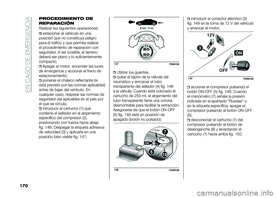 FIAT 500X 2020  Manual de Empleo y Cuidado (in Spanish) ��(�2��+�:�>�1���(��(�*�(��=�(�2�+�@�:
��
� ���	����������	 ��
����������
���	���"�	� ��	� ���������� �����	�������.
����	�����	� ��