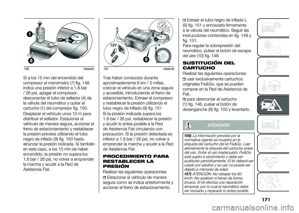 FIAT 500X 2020  Manual de Empleo y Cuidado (in Spanish) ��
����
�,�=����A�E�A
�>� �	 ��� �C�$ �
�� ��� ��������� ���
���
������ �� �
�	���
���� �0�N�3 ���� �C�E�6
������	 ���	 ������� �����