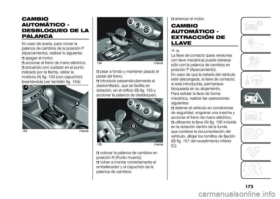 FIAT 500X 2020  Manual de Empleo y Cuidado (in Spanish) ��
�����
��	
����	��)����	 �7
���
�
��	����	 �� ��
�������
�(� ��	�� �� �	�����	�  ��	��	 �
���� ��	
��	��	���	 �� ��	�
���� �� ��	 ����