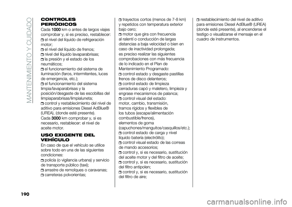 FIAT 500X 2020  Manual de Empleo y Cuidado (in Spanish) ��*�:�2�)�(�2�@�*�@�(�2�)�1��W��+�?�@��:��1
��� ��	����	���
���������	�
�+�	��	
�A����P�
 � �	���� �� ��	���� ���	�!��
���
�����	� �
�  �� �� ��