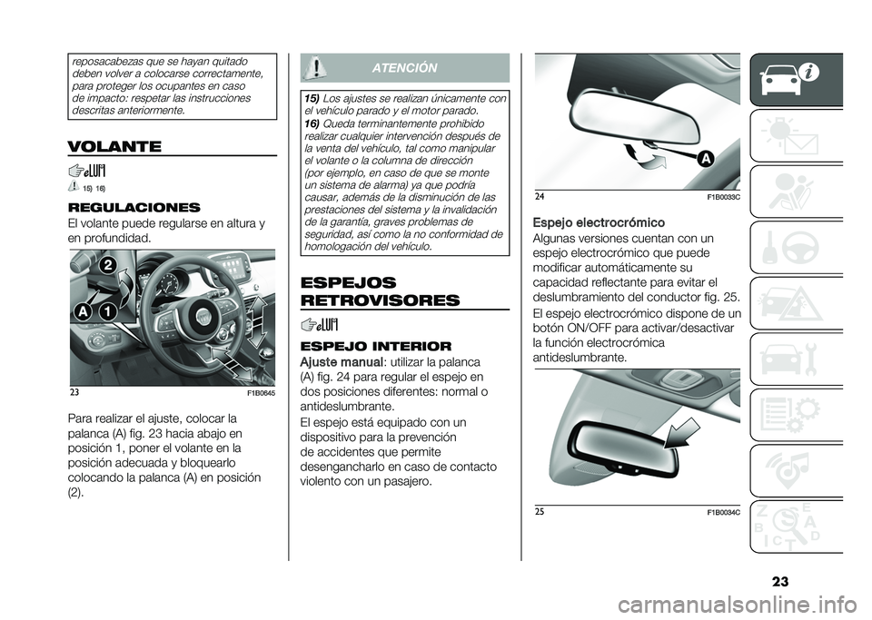 FIAT 500X 2020  Manual de Empleo y Cuidado (in Spanish) ��������	��	���"�	� ��� �� ��	�
�	� �����	��
����� ������ �	 ������	��� ��������	�
����� ��	��	 �������� ��� �����	���� �� 