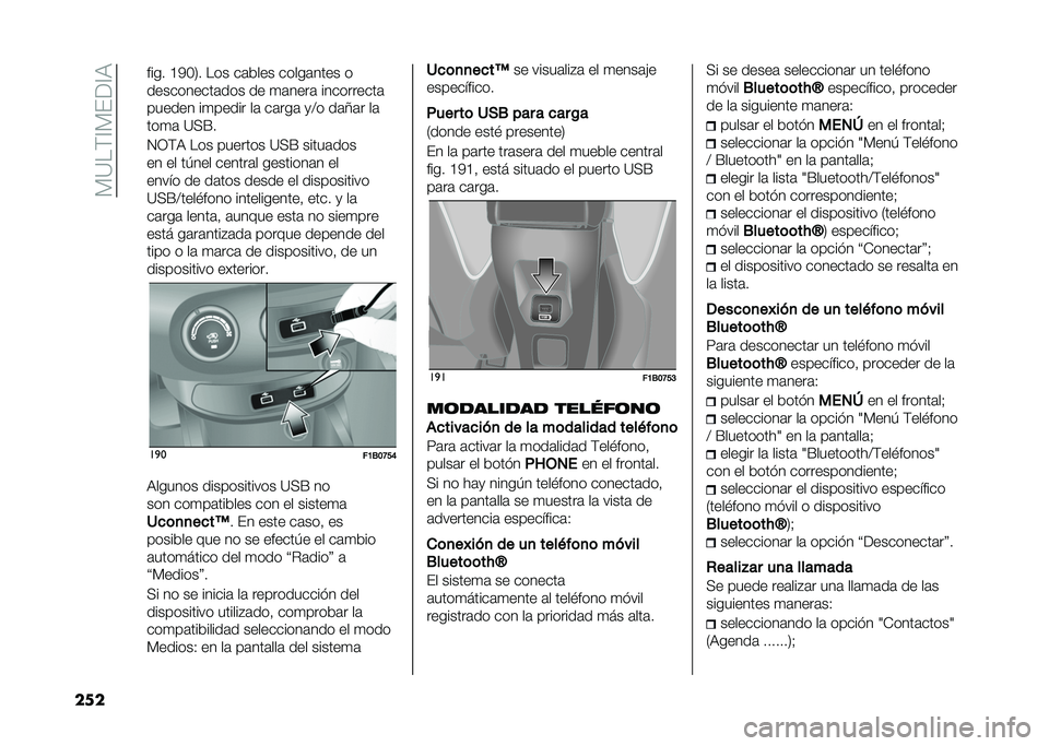 FIAT 500X 2020  Manual de Empleo y Cuidado (in Spanish) ��*�?��)�@�*�(��@�:
��� ���� �C�4�%�3� ��� ��	���� �����	���� �
����������	��� �� �
�	����	 ����������	
������ ��
����� ��	 ��	���