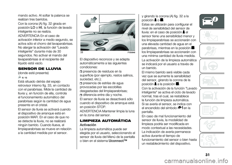 FIAT 500X 2020  Manual de Empleo y Cuidado (in Spanish) ���
�	��� �	������ �:� �����	� ��	 ��	��	���	 ��
���	���"�	� ���� ��	�������
�+�� ��	 ������	 �0�:�3 ���� �H�5 ����	��	 ��
��������
�