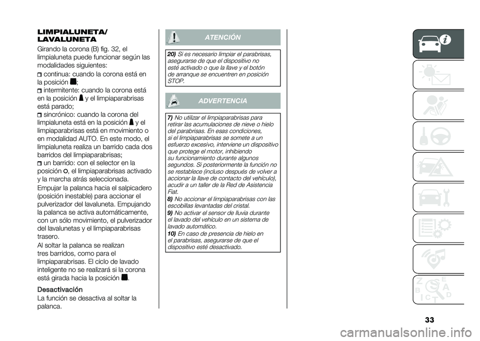 FIAT 500X 2020  Manual de Empleo y Cuidado (in Spanish) ����������������
����������
�=���	��� ��	 ������	 �0�F�3 ���� �H�5�  ��
���
���	������	 ����� ��������	� ����/� ��	�
�
���	��