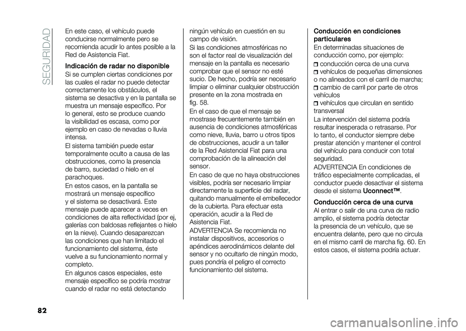 FIAT 500X 2020  Manual de Empleo y Cuidado (in Spanish) ��>�(�=�?��@��:�
�� �(� ���� ��	���  �� �������� �����
���������� ����
�	��
���� ���� ��
�����
�����	 �	����� �� �	���� ����