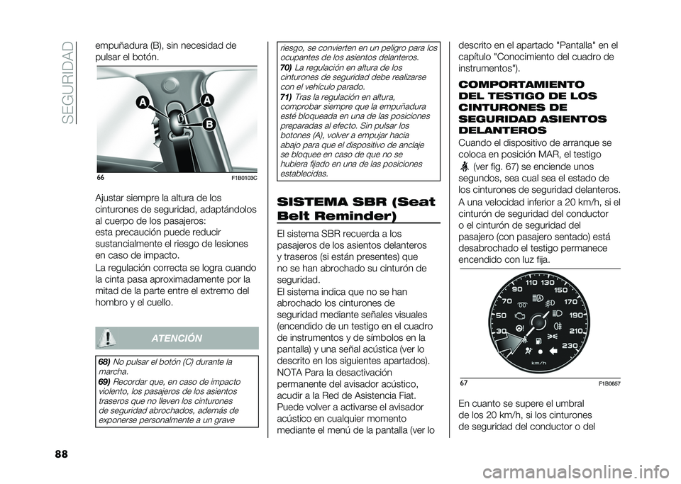 FIAT 500X 2020  Manual de Empleo y Cuidado (in Spanish) ��>�(�=�?��@��:�
�� ��
���7�	����	 �0�F�3�  ��� ��������	� ��
�����	� �� ������
��
��A�1��A��>�
�:�!����	� ����
��� ��	 �	�����	 �� ���
