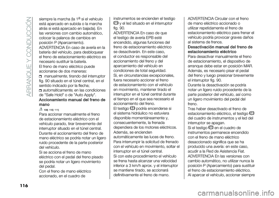 FIAT 500X 2021  Manual de Empleo y Cuidado (in Spanish) ��:���:�2�D�?�(��W��+�1�2��?�+�+�@�J�2
���	 ����
��� ��	 �
�	����	 �0��	 �C
�	
�� �� ��������
���� �	��	���	�� �� ������	 � ��	 �
�	����	
�	����