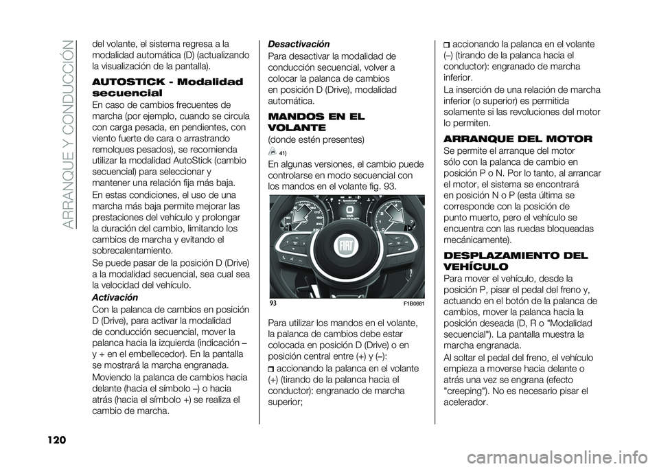 FIAT 500X 2021  Manual de Empleo y Cuidado (in Spanish) ��:���:�2�D�?�(��W��+�1�2��?�+�+�@�J�2
��� ��� ����	����  �� ������
�	 �������	 �	 ��	
�
���	����	� �	����
�����	 �0��3 �0�	����	���"�	���
��	 �