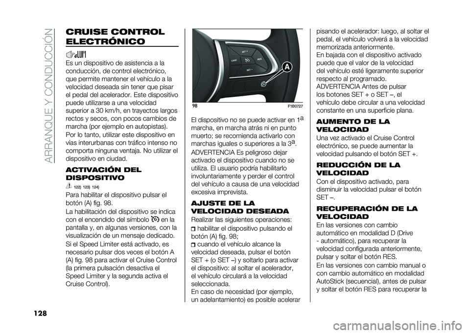 FIAT 500X 2021  Manual de Empleo y Cuidado (in Spanish) ��:���:�2�D�?�(��W��+�1�2��?�+�+�@�J�2
��� �����
� ��	����	�
�����������	
�(� �� ����������� �� �	���������	 �	 ��	
�����������  �� �