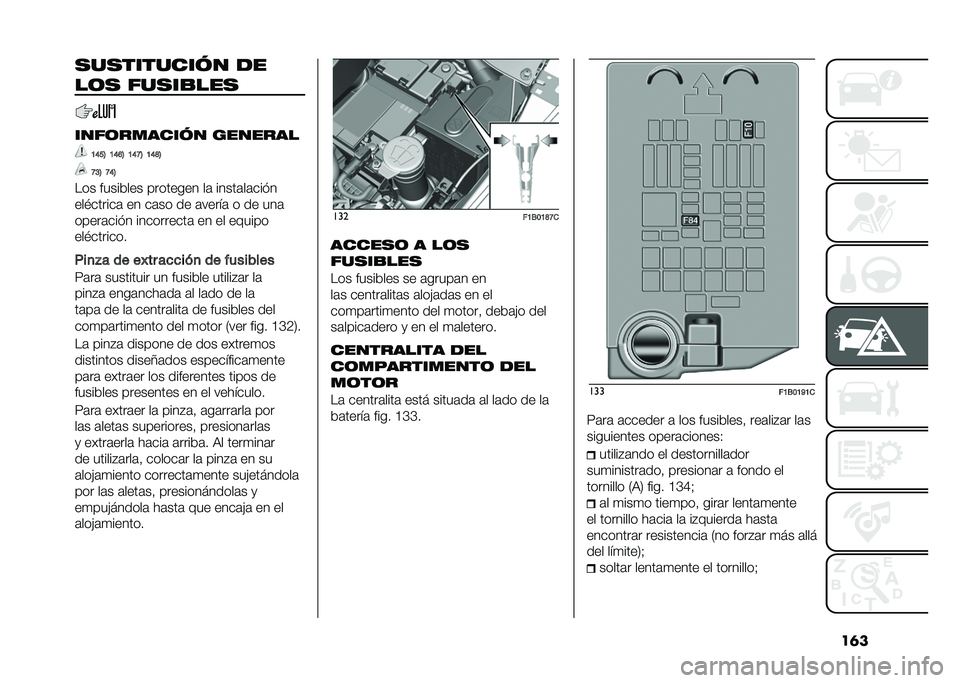 FIAT 500X 2021  Manual de Empleo y Cuidado (in Spanish) ��	��
��
�������� ��
��	�
 ���
��
���
����	������� �������
�A�E��7 �A�E�F�7 �A�E�B�7 �A�E�D�7
�B�>�7 �B�E�7
��� �������� �������� ��	 ����
