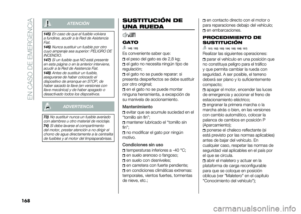 FIAT 500X 2021  Manual de Empleo y Cuidado (in Spanish) ��(�2��+�:�>�1���(��(�*�(��=�(�2�+�@�:
��	� ��������
����
�(� ��	�� �� ��� �� ������� ��������	
�	 ���������  �	����� �	 ��	 ��� �� �:�