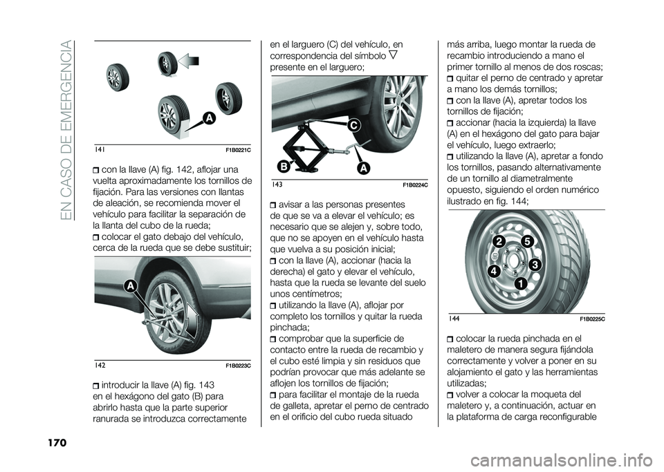 FIAT 500X 2021  Manual de Empleo y Cuidado (in Spanish) ��(�2��+�:�>�1���(��(�*�(��=�(�2�+�@�:
��
� ���
��A�1��=�=�A���� ��	 ���	�� �0�:�3 ���� �C�E�5�  �	����!�	� ���	
������	 �	������
�	��	�
���� ��� ��