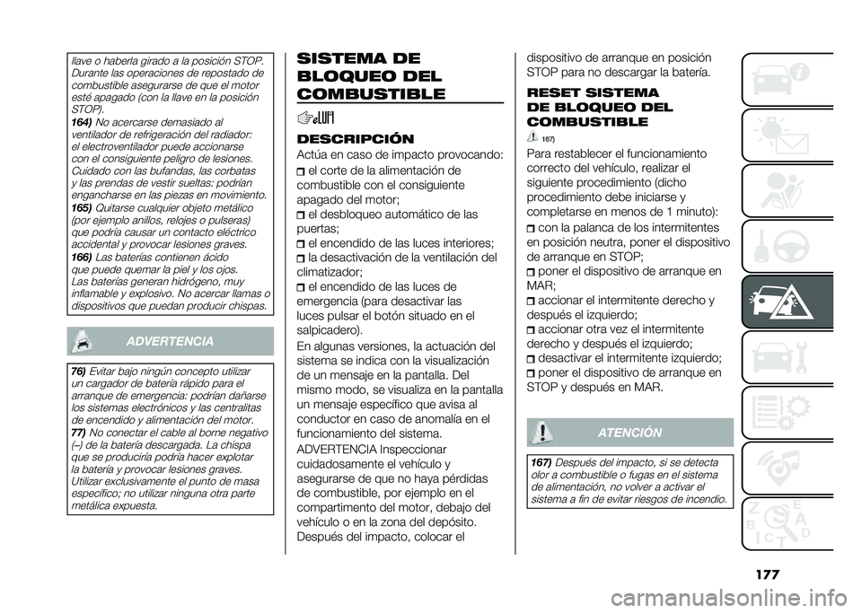 FIAT 500X 2021  Manual de Empleo y Cuidado (in Spanish) ��
�
���	�� � ��	�����	 ����	�� �	 ��	 �������� �>�)�1�8�
����	��� ��	� �����	������ �� �������	�� �����
�������� �	������	���