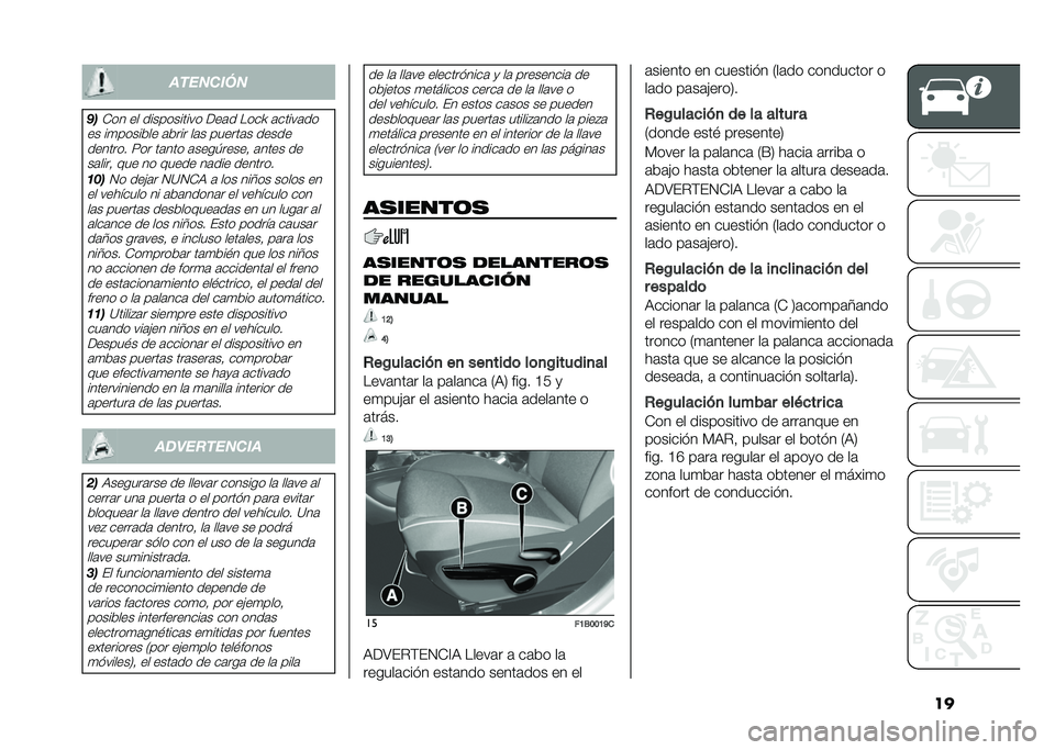 FIAT 500X 2021  Manual de Empleo y Cuidado (in Spanish) ����������
� ��+�� �� ����������� ���	� ����P �	�����	��
�� ��
������� �	���� ��	� ������	� ����� ������� �8�� ��	��� �	�