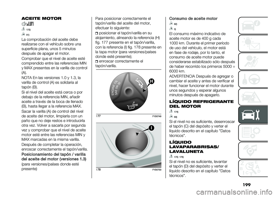 FIAT 500X 2021  Manual de Empleo y Cuidado (in Spanish) ��������� ��	��	�
�A�B�>�7
�D�A�7
��	 ���
�����	���� ��� �	����� ����
���	���"�	��� ��� �� �������� ����� ���	
���������� ���	