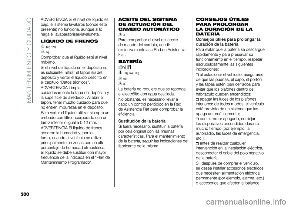 FIAT 500X 2021  Manual de Empleo y Cuidado (in Spanish) ��*�:�2�)�(�2�@�*�@�(�2�)�1��W��+�?�@��:��1
��� �:��;�(��)�(�2�+�@�: �>� �� ����� �� ������� ��
��	�!��  �� ������
�	 ��	��	��	��� �0����� ����#
��