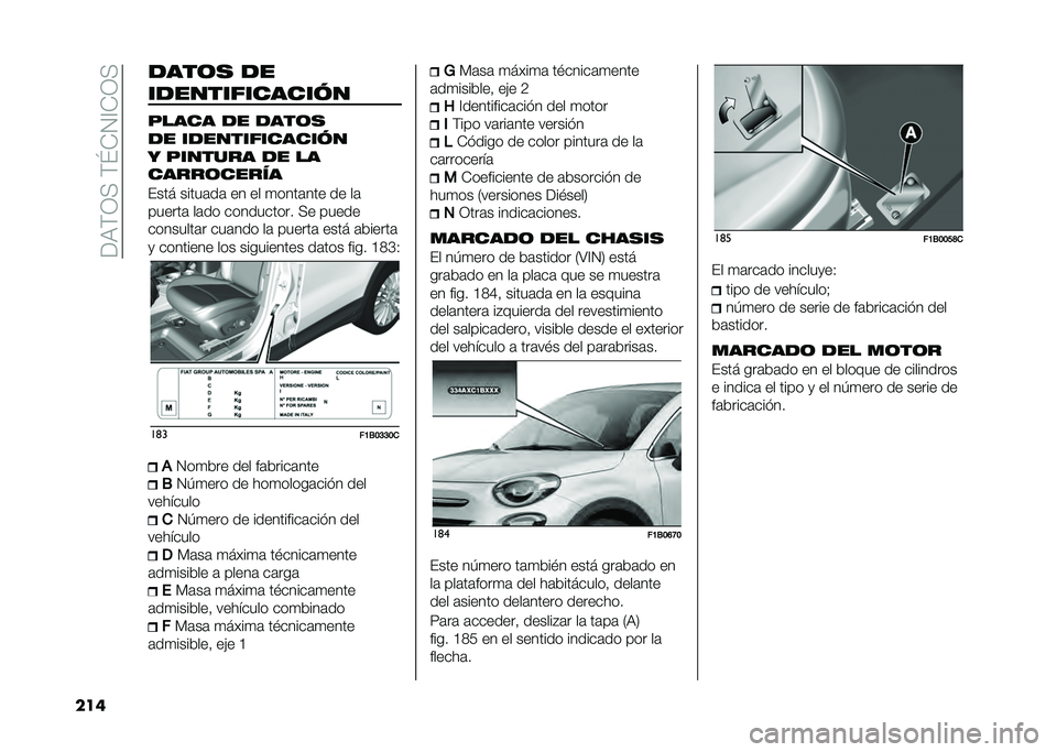 FIAT 500X 2021  Manual de Empleo y Cuidado (in Spanish) ���:�)�1�>��)�K�+�2�@�+�1�>
��� ����	�
 ��
��������������
����� �� ����	�
�� ��������������
� ������� �� ��
�����	�����
�(���
