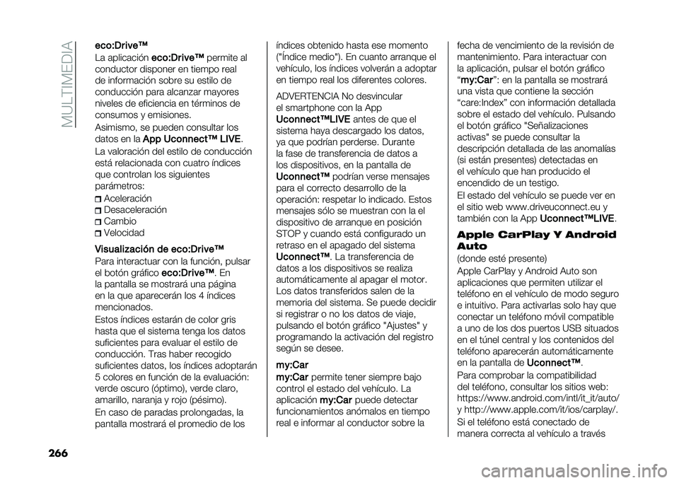 FIAT 500X 2021  Manual de Empleo y Cuidado (in Spanish) ��*�?��)�@�*�(��@�:
��	�	 ��
�	��0� ����C
��	 �	�����	����
��
�	��0� ����C����
��� �	�
��������� �������� �� ����
�� ���	�
�� ������
�