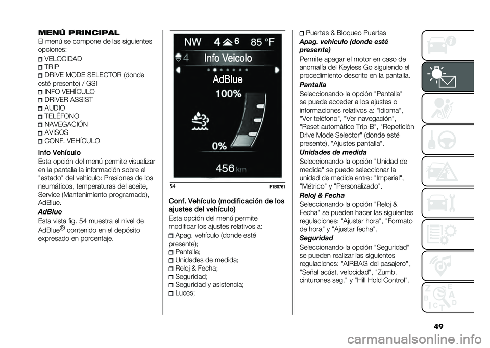 FIAT 500X 2021  Manual de Empleo y Cuidado (in Spanish) ������2 ���������
�(� �
���/ �� ���
���� �� ��	� ����������
���������.
�;�(��1�+�@��:�
�)��@�8
���@�;�( �*�1��( �>�(��(�+�)�1� �0�����
��