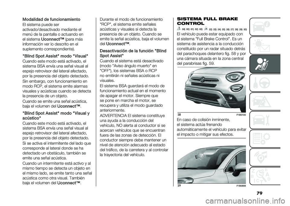 FIAT 500X 2021  Manual de Empleo y Cuidado (in Spanish) �
���	������� �� ���
�
��	�
�����
��	
�(� ������
�	 ����� ���
�	�����	���A����	�����	�� �
����	��� ��
�
���/ �� ��	 ��	���	���	 � �	�