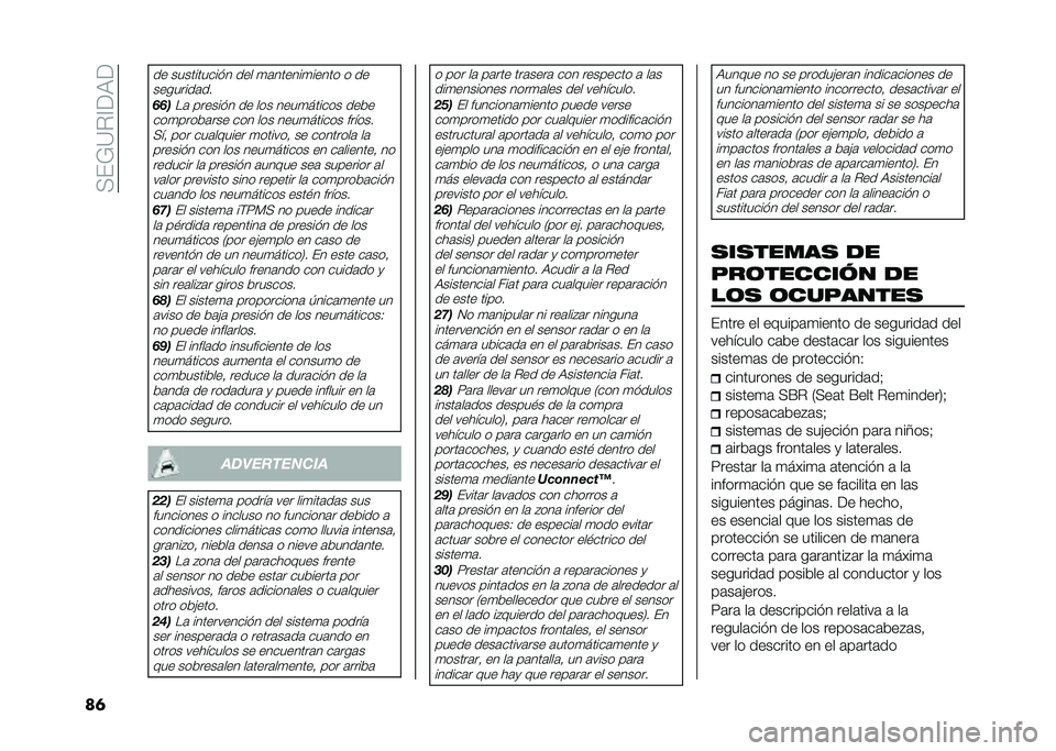 FIAT 500X 2021  Manual de Empleo y Cuidado (in Spanish) ��>�(�=�?��@��:�
��	
�� ����������� ��� �
�	������
����� � ��
��������	��
�����	 ������� �� ��� ����
������ ����
���
�����