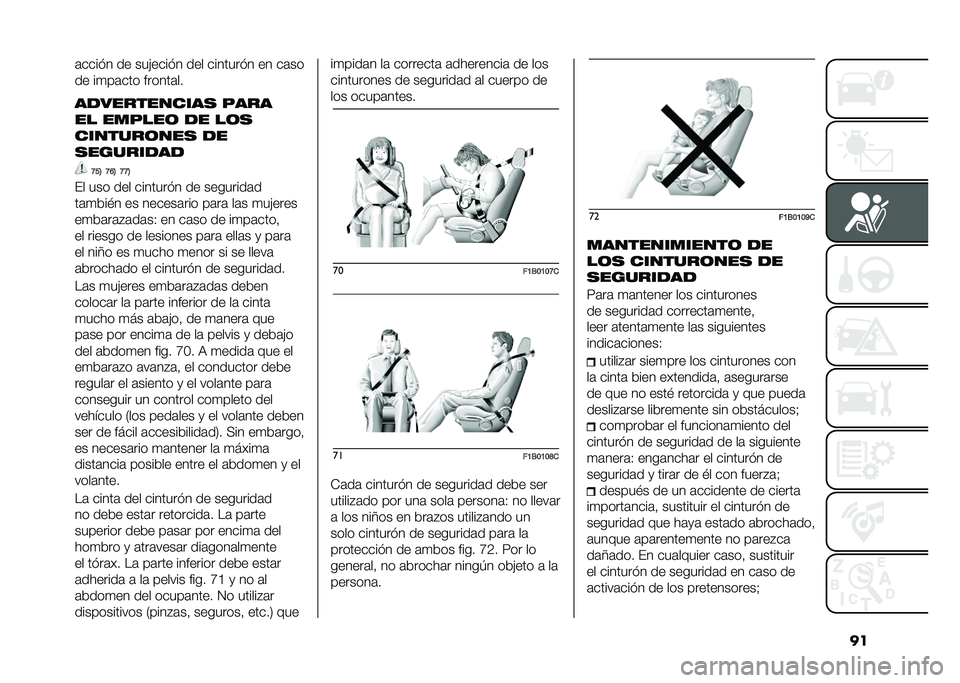 FIAT 500X 2021  Manual de Empleo y Cuidado (in Spanish) ���	����� �� ���!����� ��� �������� �� ��	��
�� ��
��	��� ������	��
������������
 ����
�� ������	 �� ��	�
�������	���
 �