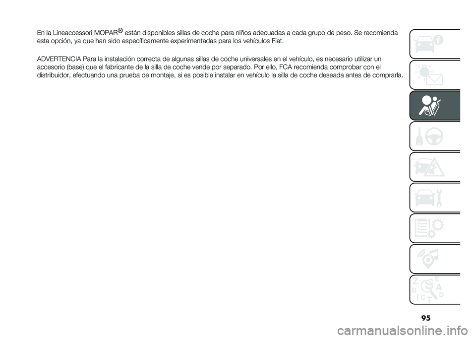 FIAT 500X 2021  Manual de Empleo y Cuidado (in Spanish) ��
�(� ��	 �����	�������� �*�1�8�:�
�Z
����� ����������� �����	� �� ����� ��	��	 ���7�� �	�����	��	� �	 ��	��	 ����� �� ����� �>�
