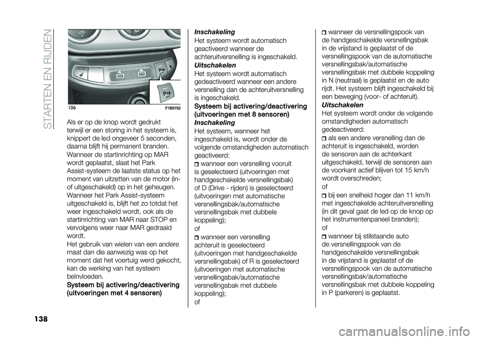 FIAT 500X 2020  Instructieboek (in Dutch) ��4�3�6�*�3�-�,��-�,��*�%�?��-�,
���	 ���
��B���C��>
�6�� ��
 �� �� ���� ���
��	 ����
���	
�	��
���� ��
 ��� ��	��
��� �� ���	 ��0��	��� ���
�