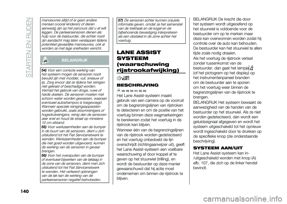 FIAT 500X 2020  Instructieboek (in Dutch) ��4�3�6�*�3�-�,��-�,��*�%�?��-�,
���
��������
�� ���	��� �� ��
 ���� �����
�
������ �9����
�� ������
���: �� ����
���������� ���� 
